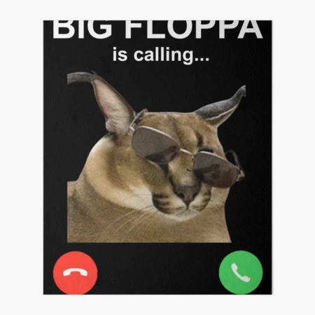 Big Floppa is Calling Meme Funny Caracal Big Cat | Greeting Card