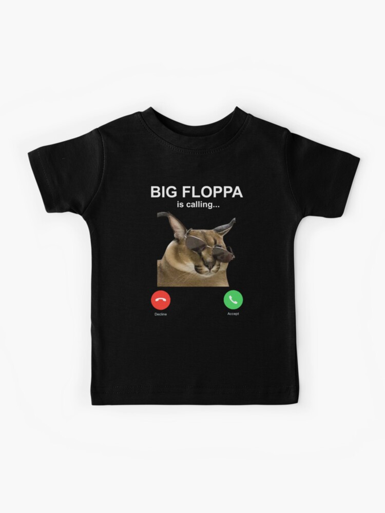 Big Floppa Is Calling Funny Caracal Big Cat Meme Kids Sweatshirt