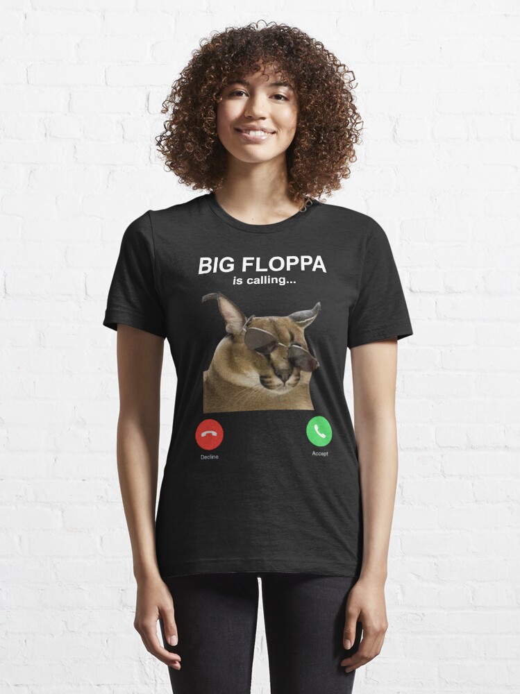 Big Floppa Is Calling Caracal Big Cat Floopa Memes Long Sleeve Shirt