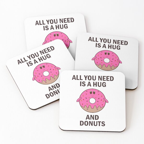Item preview, funny character cute cartoon all you need is hug and donuts designed and sold by Design_for_merch.