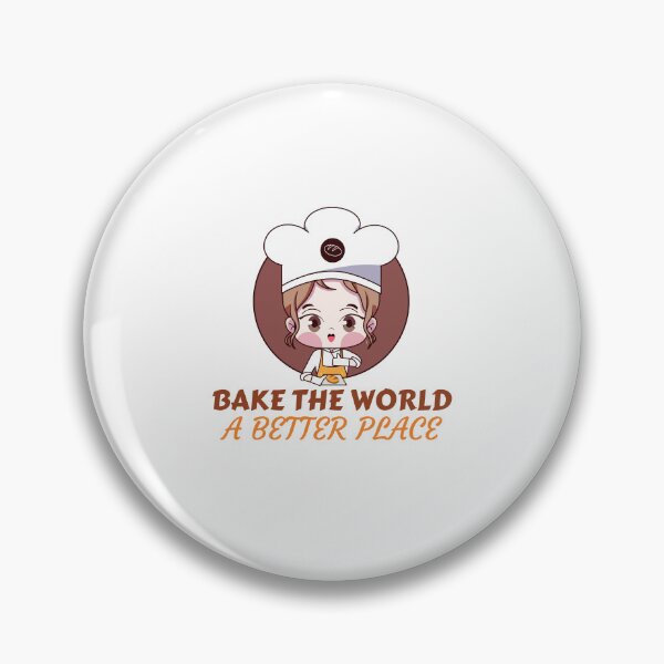 Item preview, you bake the world a better place designed and sold by Itsforyou1.
