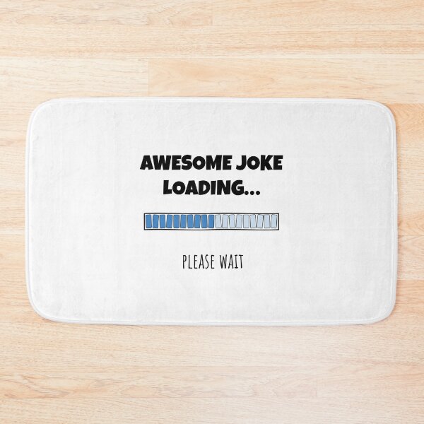Item preview, Awesome Joke Loading... Please wait | Funny and witty loading bar text design designed and sold by ArtworkbyEmmy.