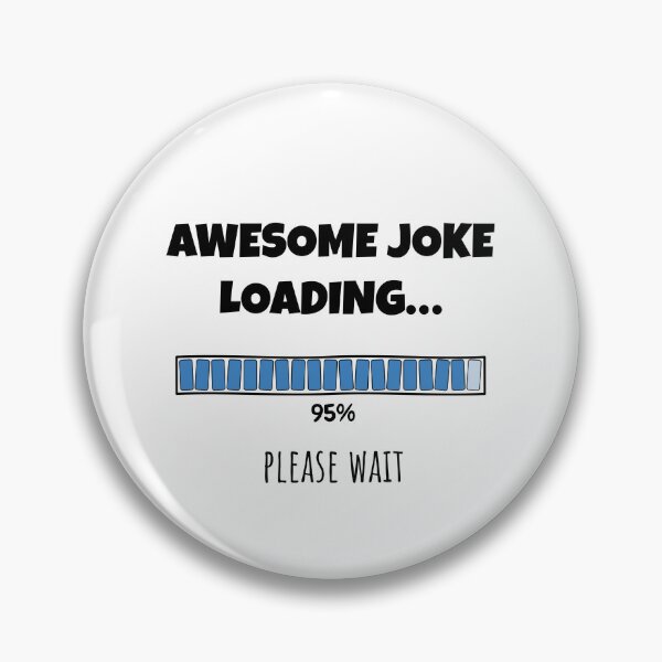 Item preview, Awesome Joke Loading... Please wait | Funny and witty loading bar text design designed and sold by ArtworkbyEmmy.