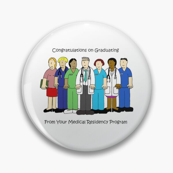 Item preview, Congratulations on Graduating from Your  Medical Residency Program designed and sold by KateTaylor.