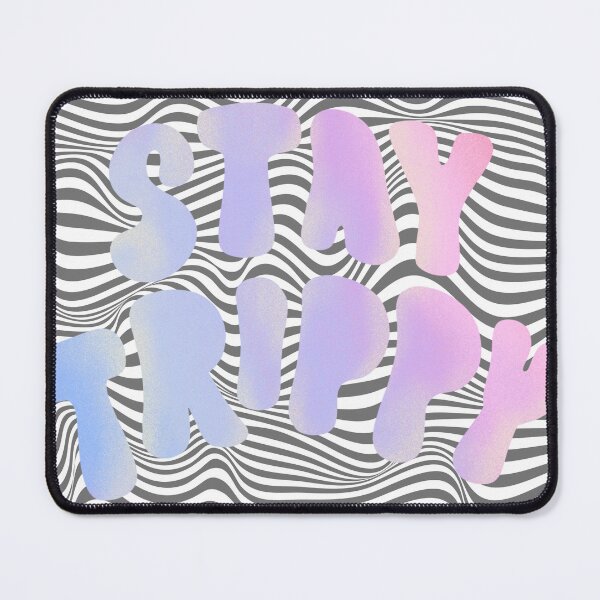 Item preview, Stay Trippy Psychedelic Colorful designed and sold by tayloelectro.