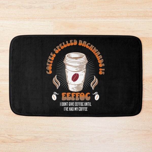 Item preview, Coffee Spelled Backwards  designed and sold by funkycoolshirts.