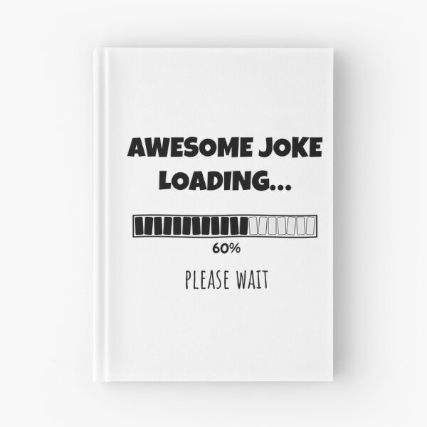 Item preview, Awesome Joke Loading... Please wait | Funny and witty loading bar text design designed and sold by ArtworkbyEmmy.
