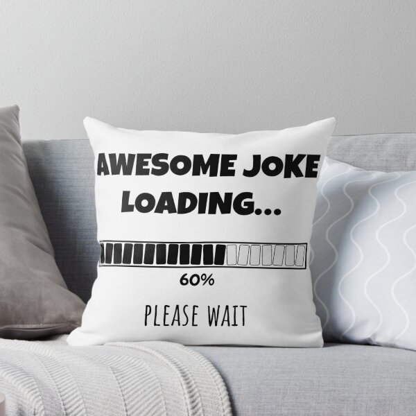 Item preview, Awesome Joke Loading... Please wait | Funny and witty loading bar text design designed and sold by ArtworkbyEmmy.
