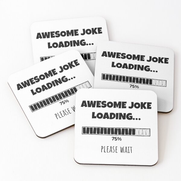 Item preview, Awesome Joke Loading... Please wait | Funny and witty loading bar text design designed and sold by ArtworkbyEmmy.