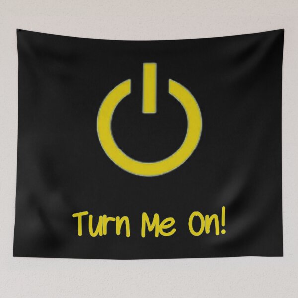 Item preview, Turn Me On (Yellow) designed and sold by Healio2.