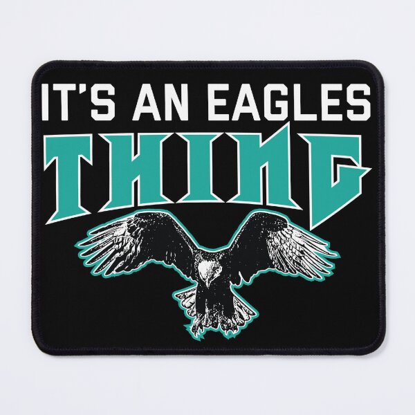 Item preview, It's An Eagles Thing gift designed and sold by zackwork.