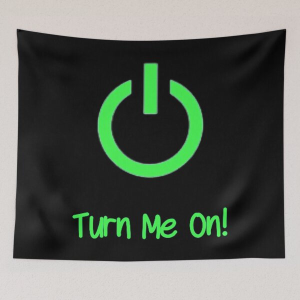 Item preview, Turn Me On (Green) designed and sold by Healio2.