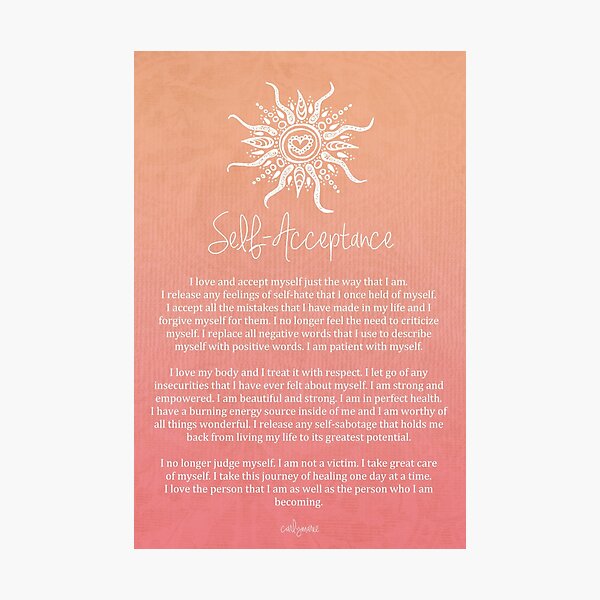 Affirmation - Self-Acceptance Photographic Print