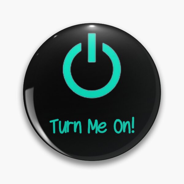 Item preview, Turn Me On (Teal) designed and sold by Healio2.