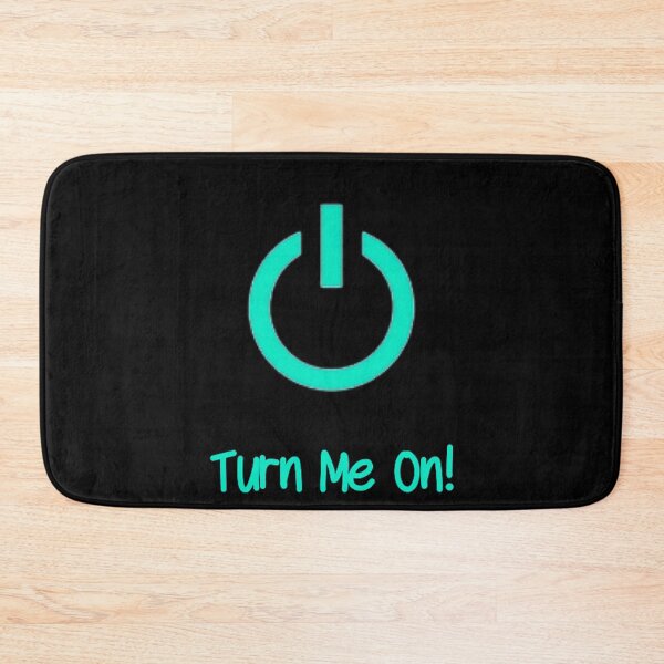 Item preview, Turn Me On (Teal) designed and sold by Healio2.