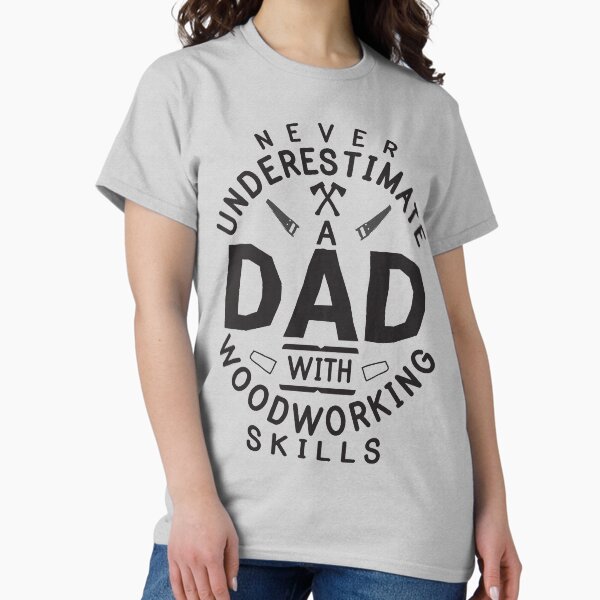 Item preview, Funny Woodworking Carpentry Shirt For Carpenter Dad Gift DIY designed and sold by Creekman Designs.