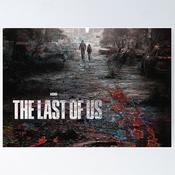 Item preview, The Last of Us tv series poster designed and sold by PatyEmiko.
