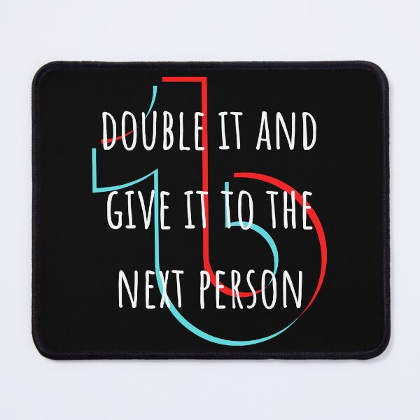 Item preview, double it and give it to the next person | funny TikTok designed and sold by DeltaWhiskey-.