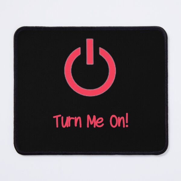 Item preview, Turn Me On (Red) designed and sold by Healio2.