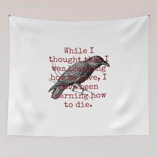 Item preview, While I Thought That I Was Learning - Death Quote  designed and sold by CrankyOldDude.