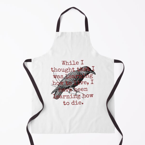 Item preview, While I Thought That I Was Learning - Death Quote designed and sold by CrankyOldDude.