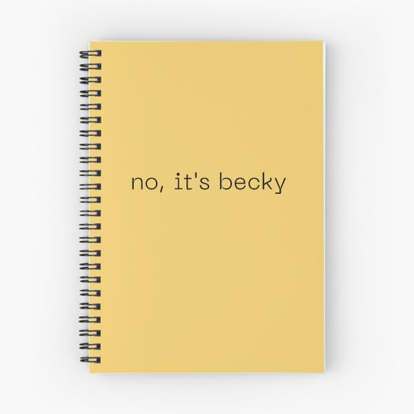 Item preview, "No, it's Becky" Taylor Swift Joke designed and sold by Miranda Morris Designs.