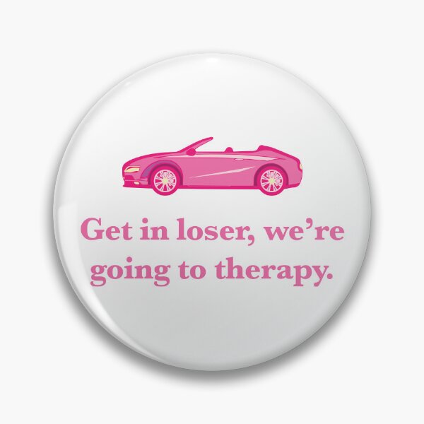 Item preview, Get in loser, we're going to therapy v2. Pink convertible, original design designed and sold by marina ralston.