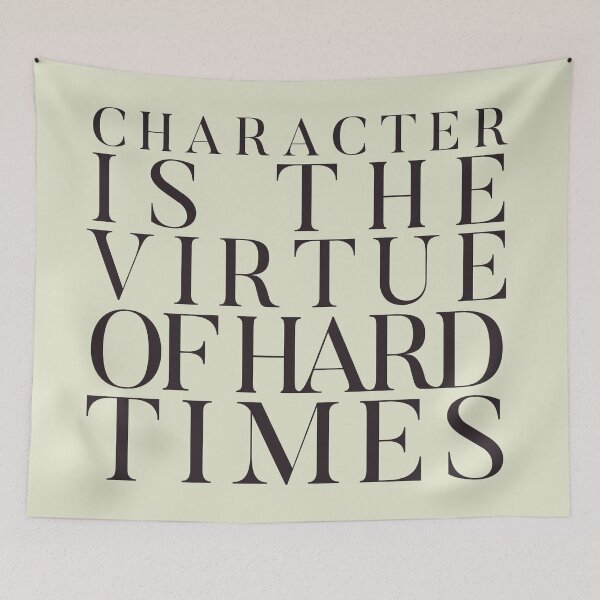 Item preview, General Charles De Gaulle quote on character, virtues, and hard times, war hero illustration designed and sold by Spallutos.