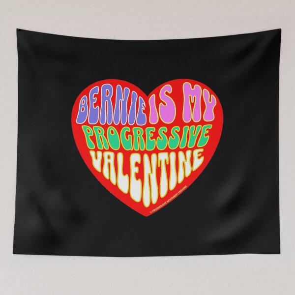 Item preview, PMD00312 Progressive Movement Designs Valentine heart funny Valentines v12 for progressives Bernie Sanders supporters designed and sold by ProgressiveLeft.