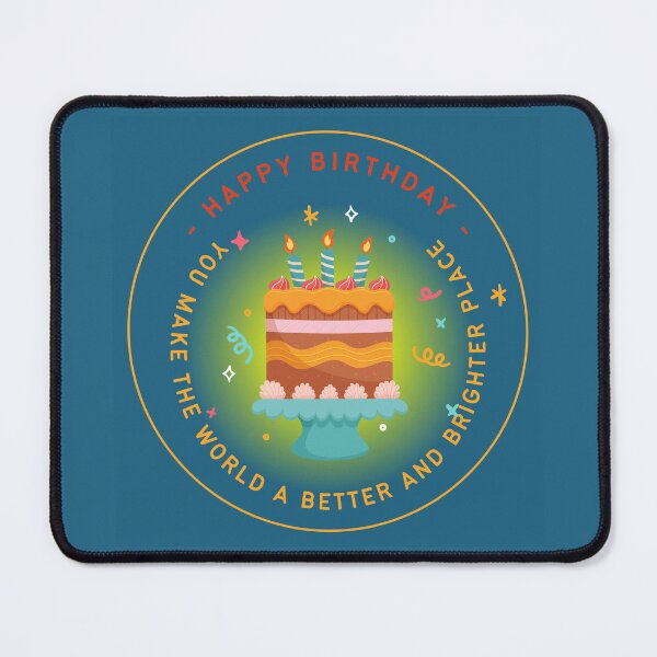Item preview, Bright and Cheerful Birthday Greetings - You make the world a better and brighter place. Happy birthday! designed and sold by aywchen.