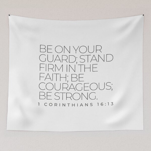 Item preview, 1 Corinthians 16:13 designed and sold by successmom.