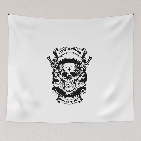 Item preview, Fuck around and find out designed and sold by samwash.