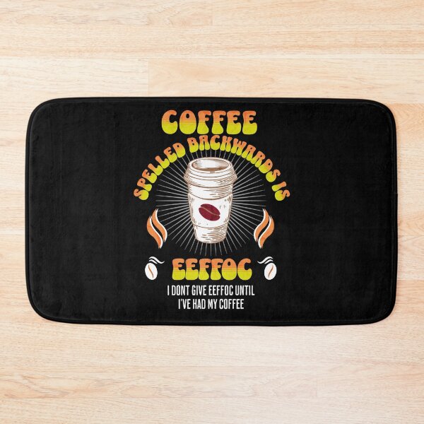 Item preview, Coffee Spelled Backwards  designed and sold by funkycoolshirts.