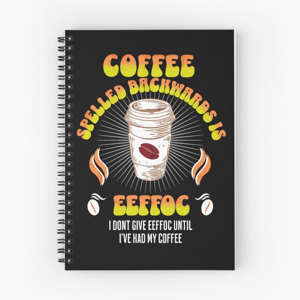 Item preview, Coffee Spelled Backwards  designed and sold by funkycoolshirts.