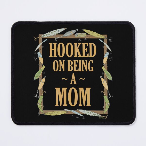 Item preview, Hooked on being a Mom - Mom Fishing Lure Design - Fishing Lures Border - Black designed and sold by EcoElsa.