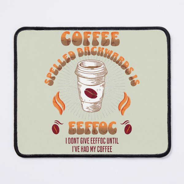 Item preview, Coffee Spelled Backwards  designed and sold by funkycoolshirts.