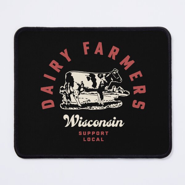 Item preview, Wisconsin Dairy Farmers Milk Cows Dairy Farms designed and sold by yelly123.