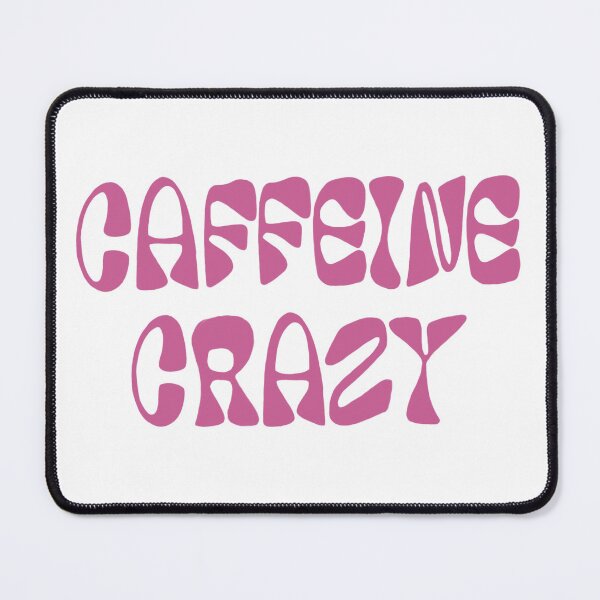Item preview, Caffeine Crazy designed and sold by bipolarbibble.