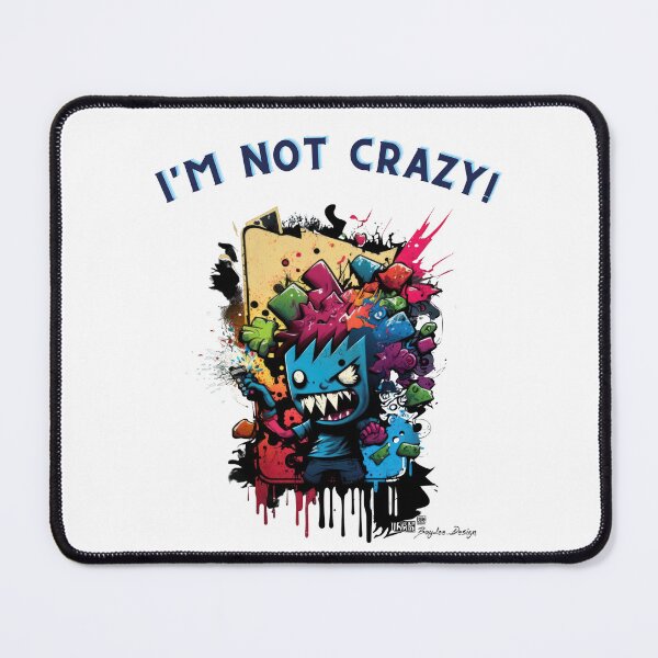 Item preview, I'm not crazy! 05 designed and sold by BayleeDesign.