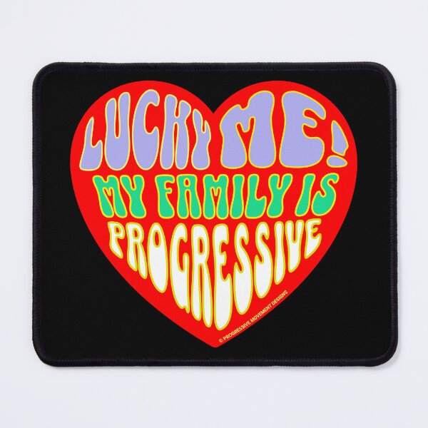 Item preview, PMD00318 Progressive Movement Designs Valentine heart funny Valentines v18 for lucky progressives with loving family designed and sold by ProgressiveLeft.