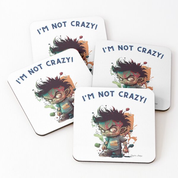 Item preview, I'm not crazy! 10 designed and sold by BayleeDesign.