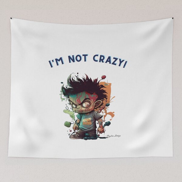 Item preview, I'm not crazy! 10 designed and sold by BayleeDesign.