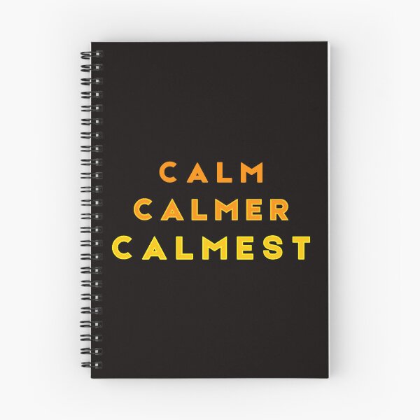 Item preview, Calm Calmer Calmest  Orange designed and sold by Tony Cisse.