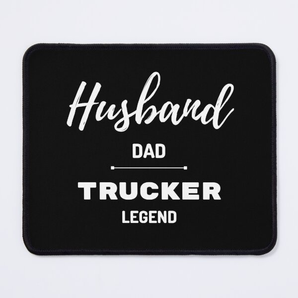 Item preview, Husband Dad Trucker Legend designed and sold by SqueakitySqueak.