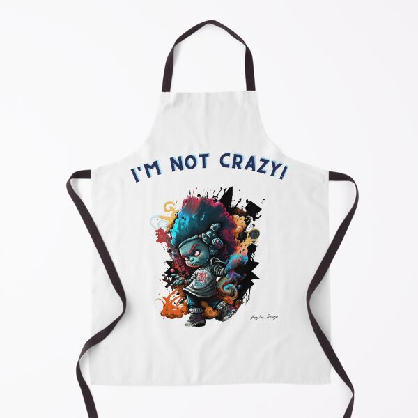Item preview, I'm not crazy! 15 designed and sold by BayleeDesign.