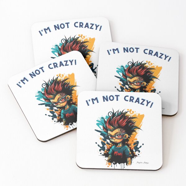Item preview, I'm not crazy! 16 designed and sold by BayleeDesign.