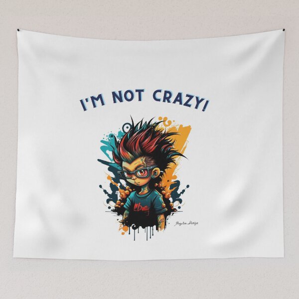 Item preview, I'm not crazy! 16 designed and sold by BayleeDesign.