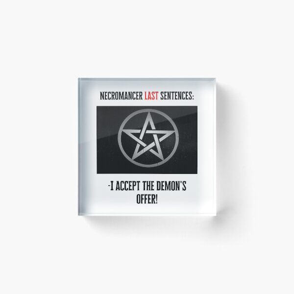 Item preview, Dungeons and Dragons Necromancer Last sentences Funny Fantasy Art 2023 concept 5 designed and sold by Soul-Crumbs.