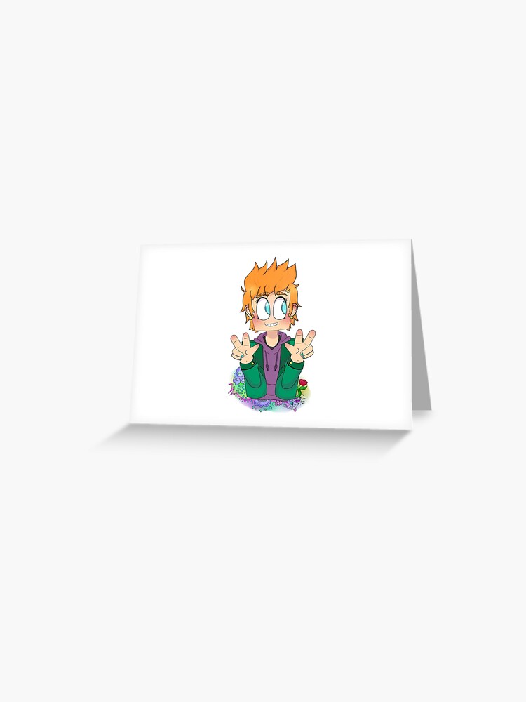 Matt - eddsworld Greeting Card for Sale by sleepyships