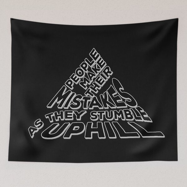 Item preview, JB Peterson Quote: Mistakes while stumbling Uphill designed and sold by JoanNinjaHen.